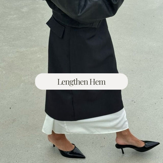 RESTYLE YOUR CLOTHING - Lengthen hem